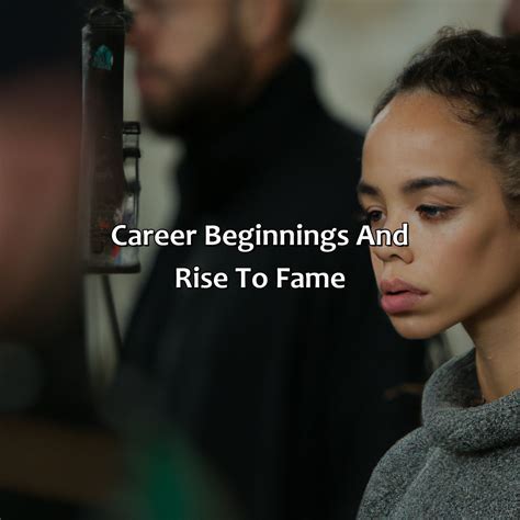  Career Beginnings and Rise to Fame 