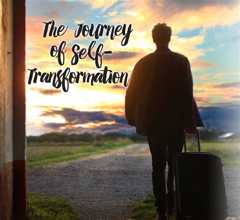 A Journey to Self-Transformation