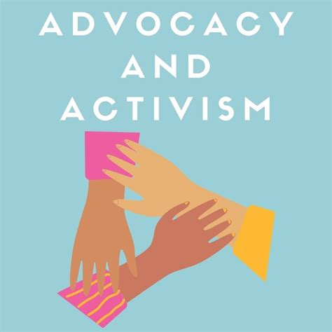 Activism and Advocacy Endeavors