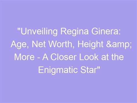 Age and Height of the Sensational Star