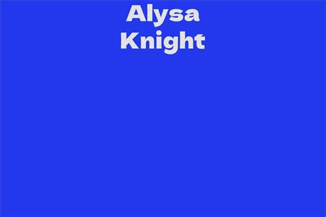 Alysa Knight: Journey of an Emerging Star