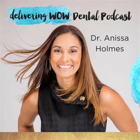 Anissa Holmes: A Rising Star in Dentistry