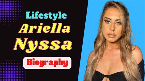 Ariella Nyssa - Age and Biography