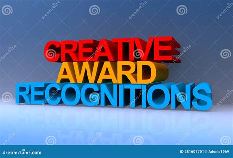 Awards and Recognitions: Acknowledgement of Talent