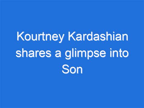 Behind the Scenes: A Glimpse into Kourtney Kai's Personal Life