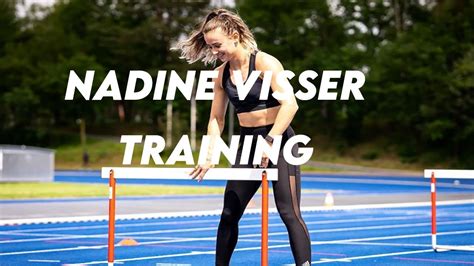 Behind the Scenes: Nadine Visser's Training Regimen