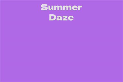 Biography of Summer Daze
