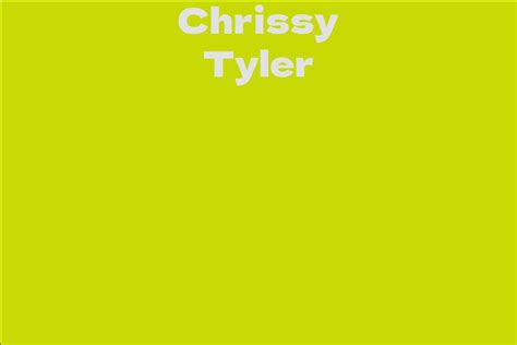 Chrissy Tyler's Net Worth: Achieving Success in Her Career