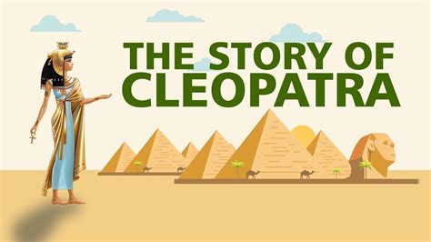 Cleopatra's Fascinating Life Story