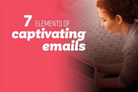 Creating Captivating Email Content