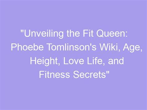 Discovering the Fitness Routine that Maintains Phoebe Tomlinson's Shape