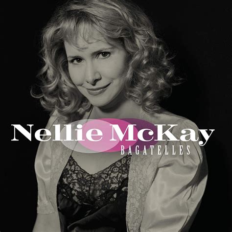 Discovering the True Value of Nellie McKay: A Genuine Revelation