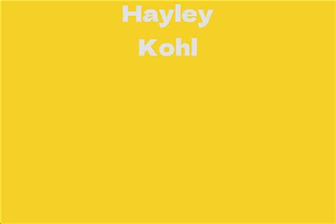 Early Years of Hayley Kohl