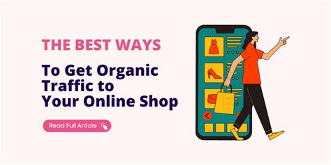 Effective Strategies to Boost the Organic Visibility of Your Online Platform