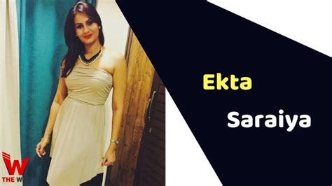 Ekta Saraiya's Age: Unveiling the Young and Promising Talent