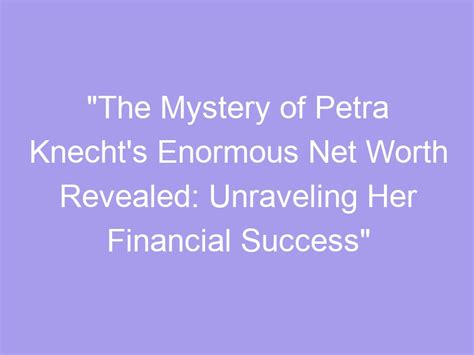 Examining Petra's Financial Success and Ventures