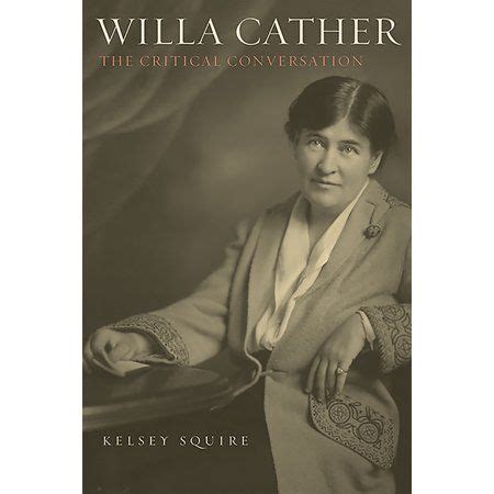 Examining the Enduring Impact of Willa Cather's Contributions to American Literature