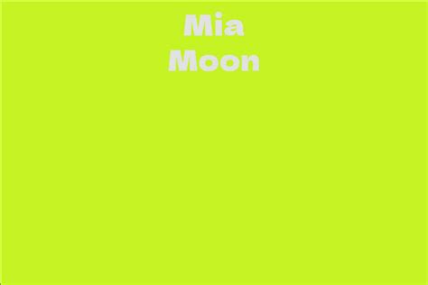 Exploring Mia Moon's Impressive Wealth
