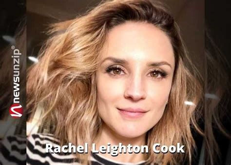 Exploring Rachel Leighton Cook's Age, Height, and Figure