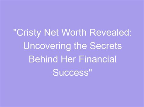 Exploring the Financial Success of Cristy Lynn