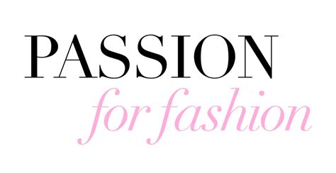 Exploring the Passion for Fashion