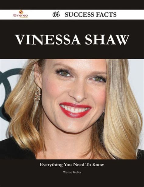 Exploring the Path to Success: A Glimpse into Vinessa Shaw's Journey