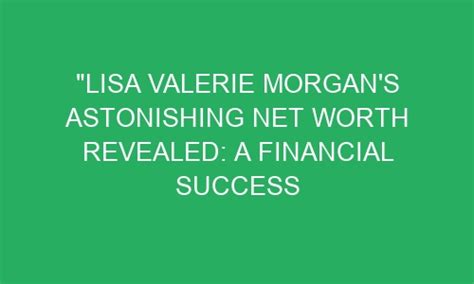 Financial Success of Valerie Follass