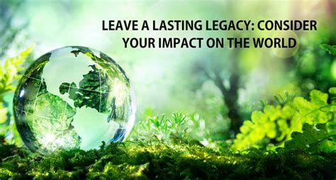 Future Aspirations and Impact: Leaving a Lasting Legacy
