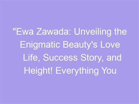 Height and Figure: Unveiling Lady Love's Enigmatic Beauty