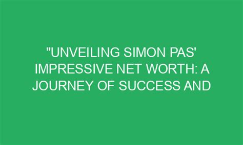 Inspiring Journey: Unveiling Anna Simon's Path to Success