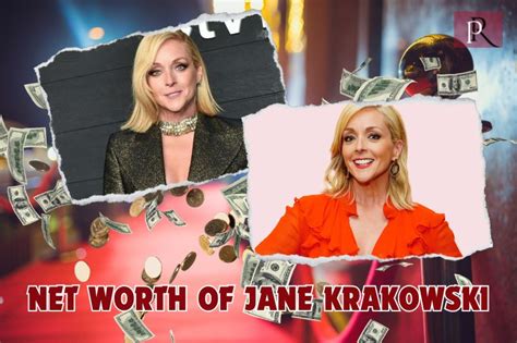 Jane Krakowski - Financial Success