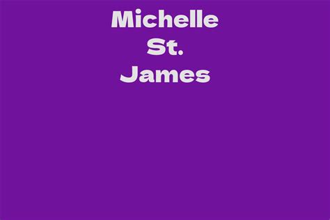 Michelle St James Net Value