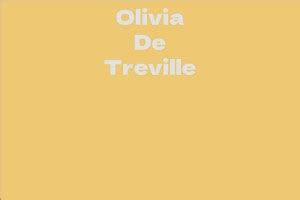 Olivia De Treville's Net Worth: Insights into Her Financial Success