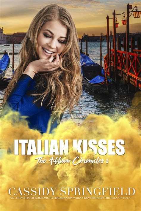 Passion and Talent: The Essence of Italian Kisses' Life Story