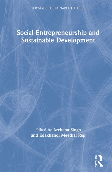 Promoting Social Entrepreneurship and Sustainable Development