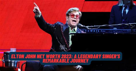 Riding the Wave of Success: The Remarkable Journey of Elton John