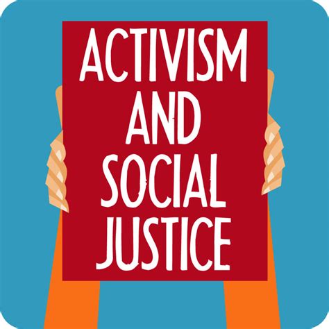 Social Activism and Advocacy