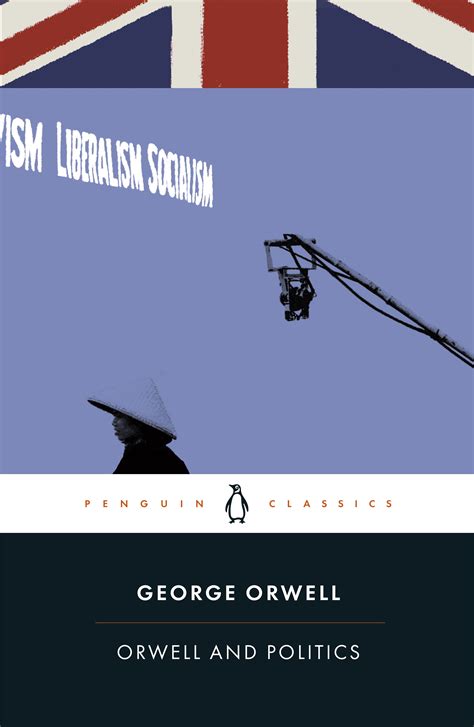 Social and Political Criticism in Orwell's Literary Works