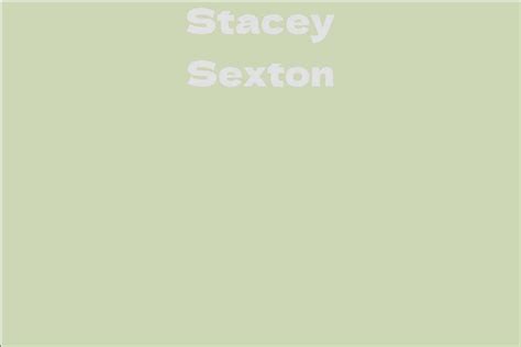 Stacey Sexton: A Detailed Account