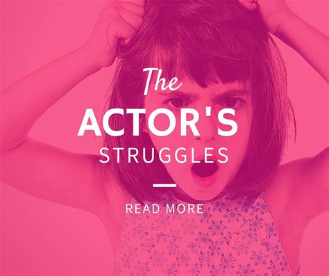 Struggles and Breakthrough in Acting