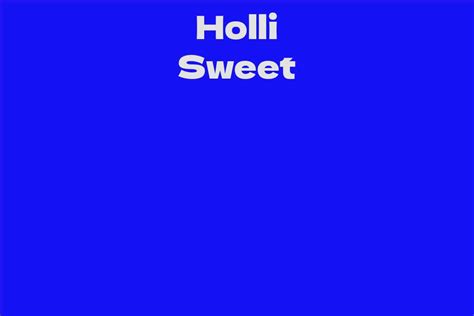 The Achievements and Recognition of Holli Sweet