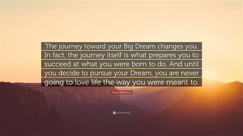 The Brave Journey toward a Dream