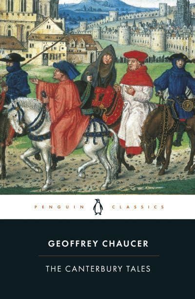 The Canterbury Tales: Embarking on a Journey through Chaucer's Magnum Opus