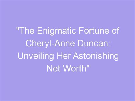 The Enigmatic Fortune of Dena Anne