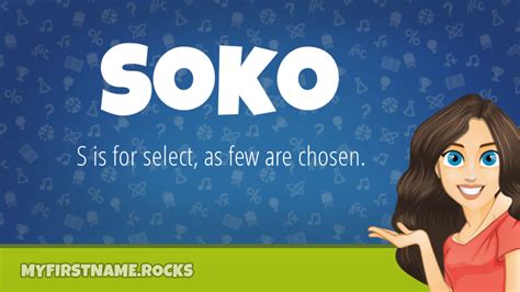 The Enigmatic Personality of Soko