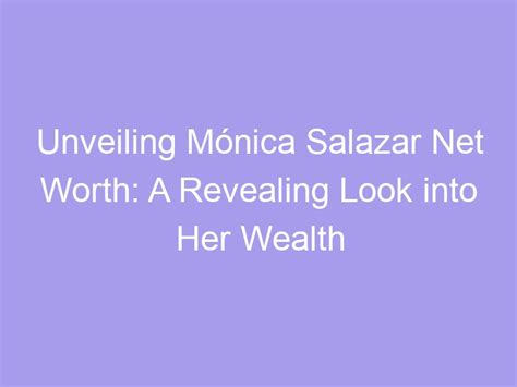 The Financial Triumph of Monica Jong: Revealing Her Wealth