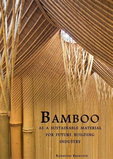 The Future of Bamboo: Promising Perspectives for Sustainability and Industry