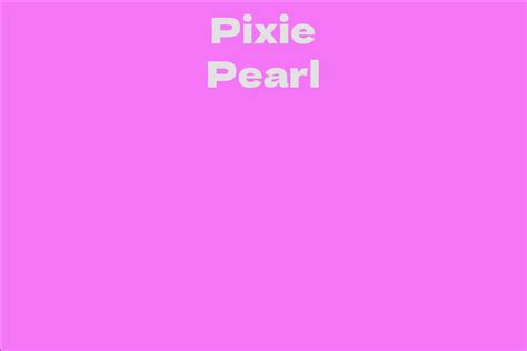 The Influence of Pixie Pearl in the Fashion and Beauty Industry
