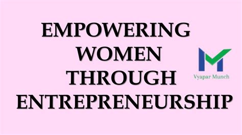 The Inspiring Story of Empowering Women through Entrepreneurship