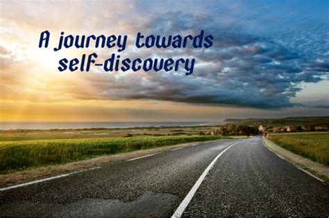 The Journey Towards Self-Discovery